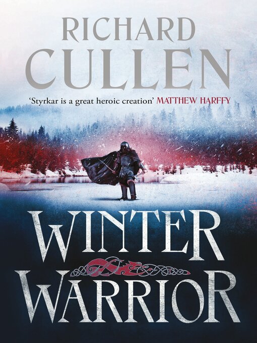 Title details for Winter Warrior by Richard Cullen - Wait list